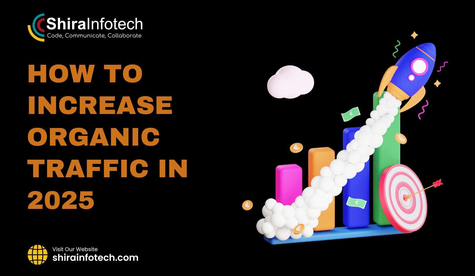 How to Increase Organic Traffic in 2025 – Top 10 Successful Tips