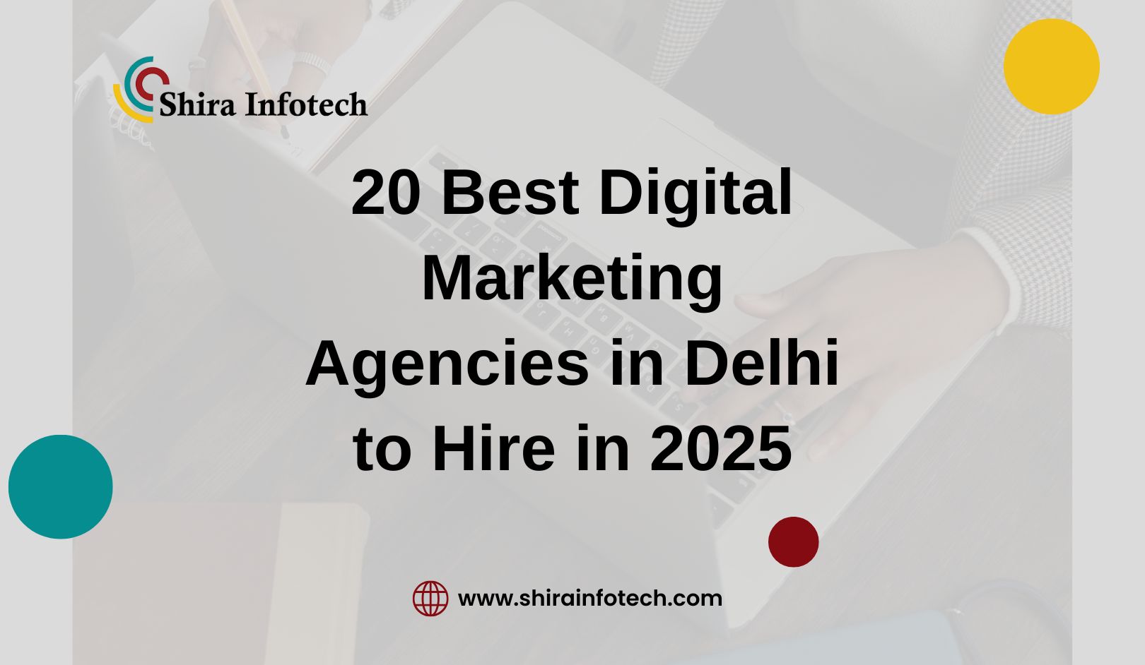 20 Best Digital Marketing Agencies in Delhi to Hire in 2025