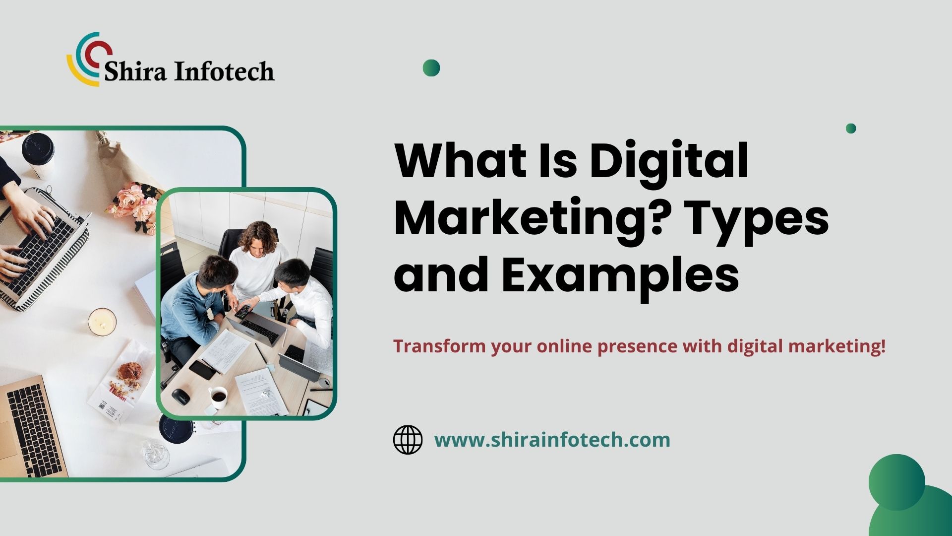 What Is Digital Marketing? Types & Examples