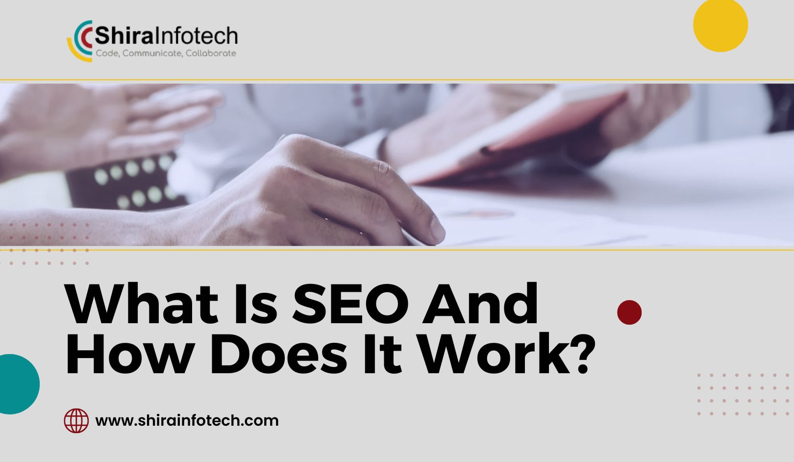 What Is SEO and How Does It Work?